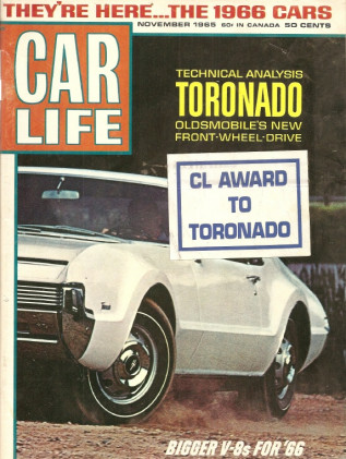 CAR LIFE 1965 NOV - TORONADO SPECIAL, NEW CARS, NEW BIG ENGINES, VW
